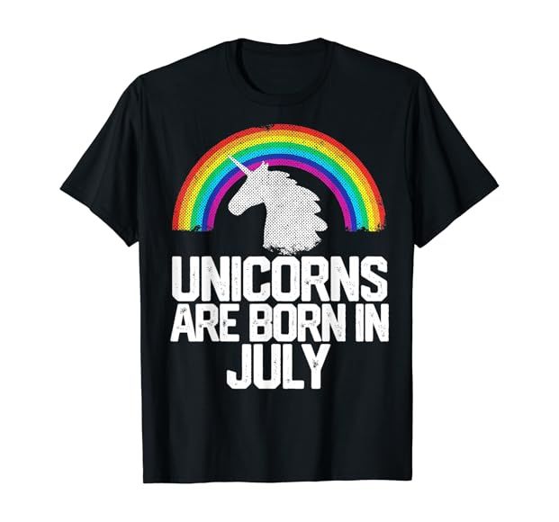 UNICORNS ARE BORN IN JULY Birthday T Shirt Rainbow Girl Gift T-Shirt | Amazon (US)