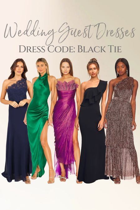 Wedding Guest Dresses for a Black Tie Dress Code ✨ 
I’ve gathered some of the best wedding guest dresses at various price points. Check out our other style guides for a Beach/Destination, Semi-Formal, and Black Tie dress codes.
Shop the Black Tie Wedding Guest dresses 👇🏼 

#LTKU #LTKFind #LTKSeasonal