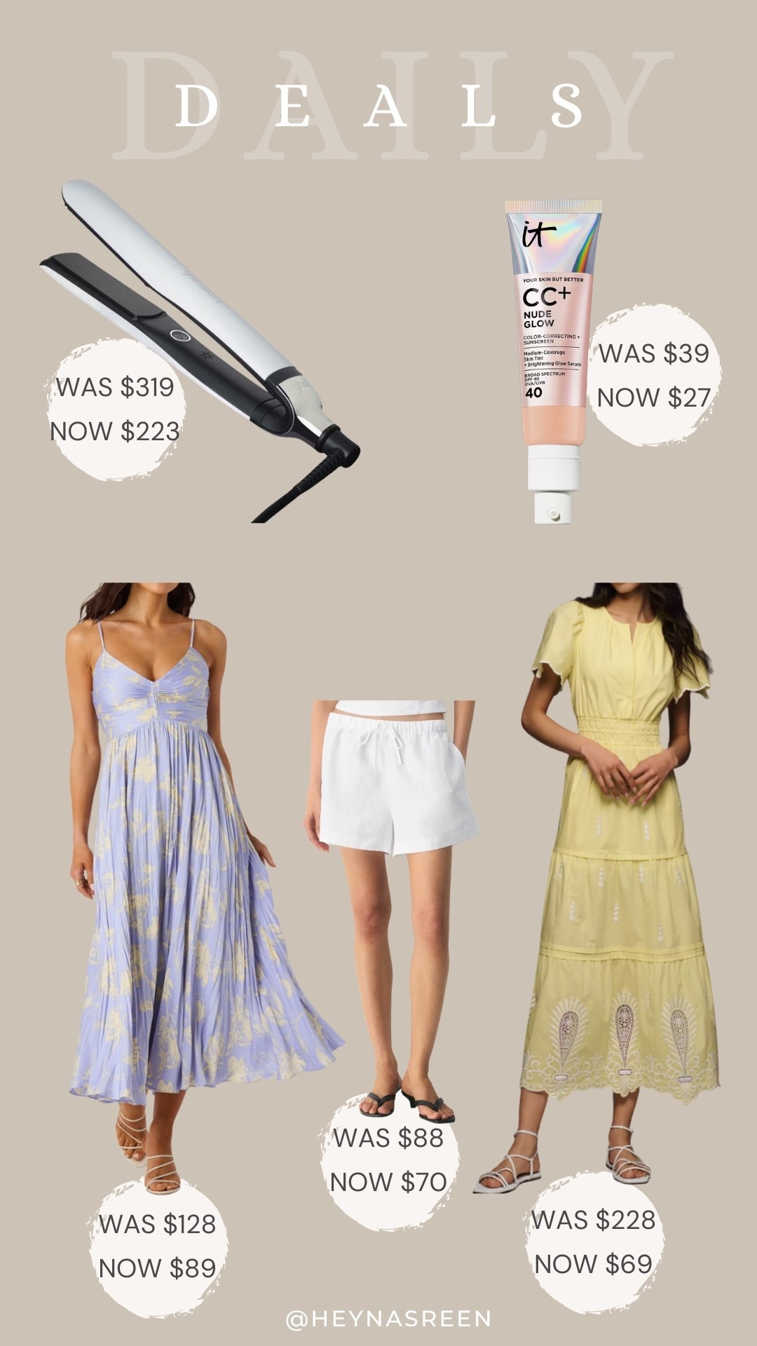 Daily deals on GHD straightener, IT Cosmetics nude glow, Anthropologie dress, Aritzia lodge linen shorts, ASTR the Label dress