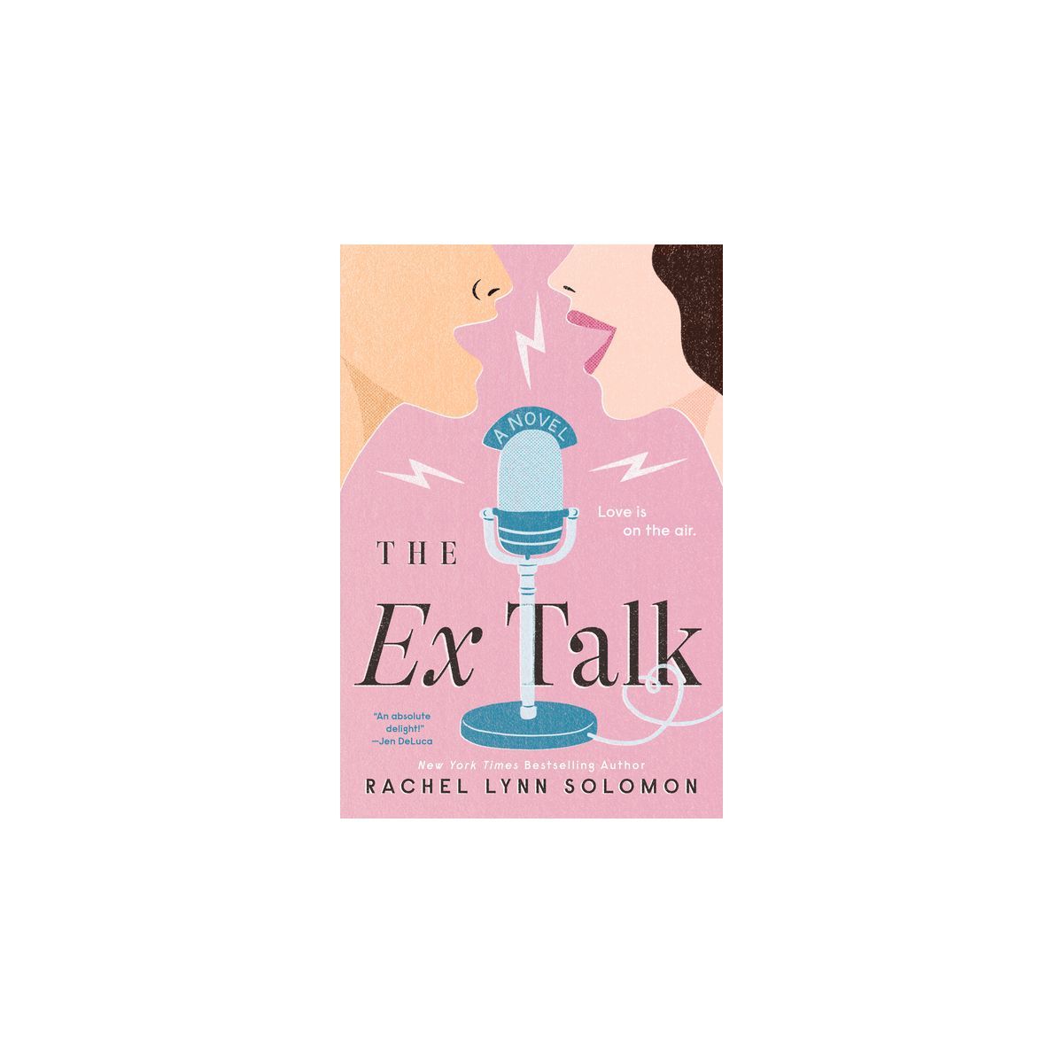 The Ex Talk - by  Rachel Lynn Solomon (Paperback) | Target