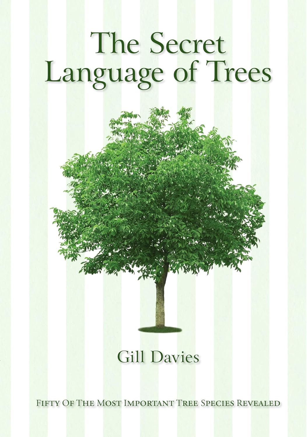 The Secret Language of Trees: Fifty of the Most Important Tree Species Revealed | Amazon (US)