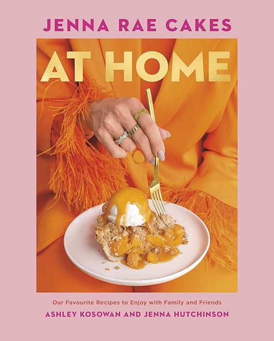 Jenna Rae Cakes at Home: Our Favourite Recipes to Enjoy with Family and Friends | Amazon (CA)