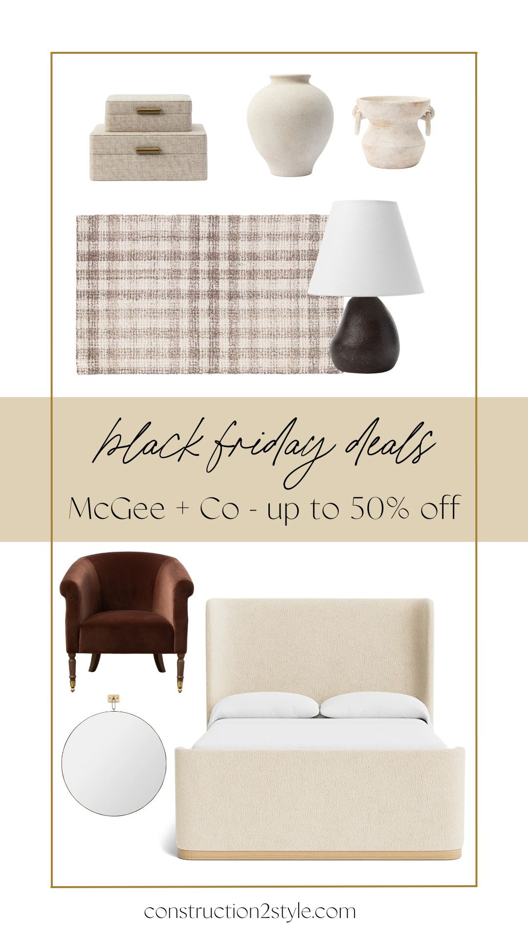 Our favorite McGee + Co. finds for Black Friday!  

 