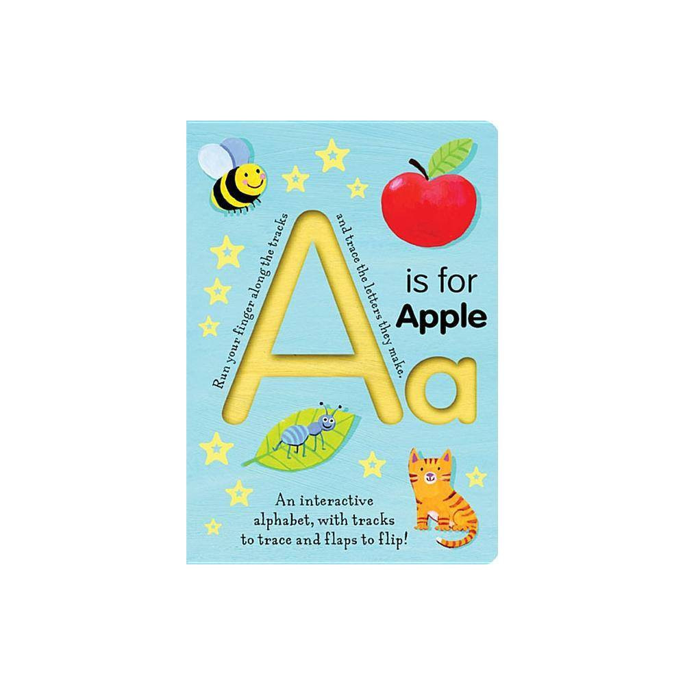 A is for Apple - by Georgie Birkett (Board Book) | Target