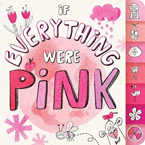 If Everything Were Pink | Amazon (US)