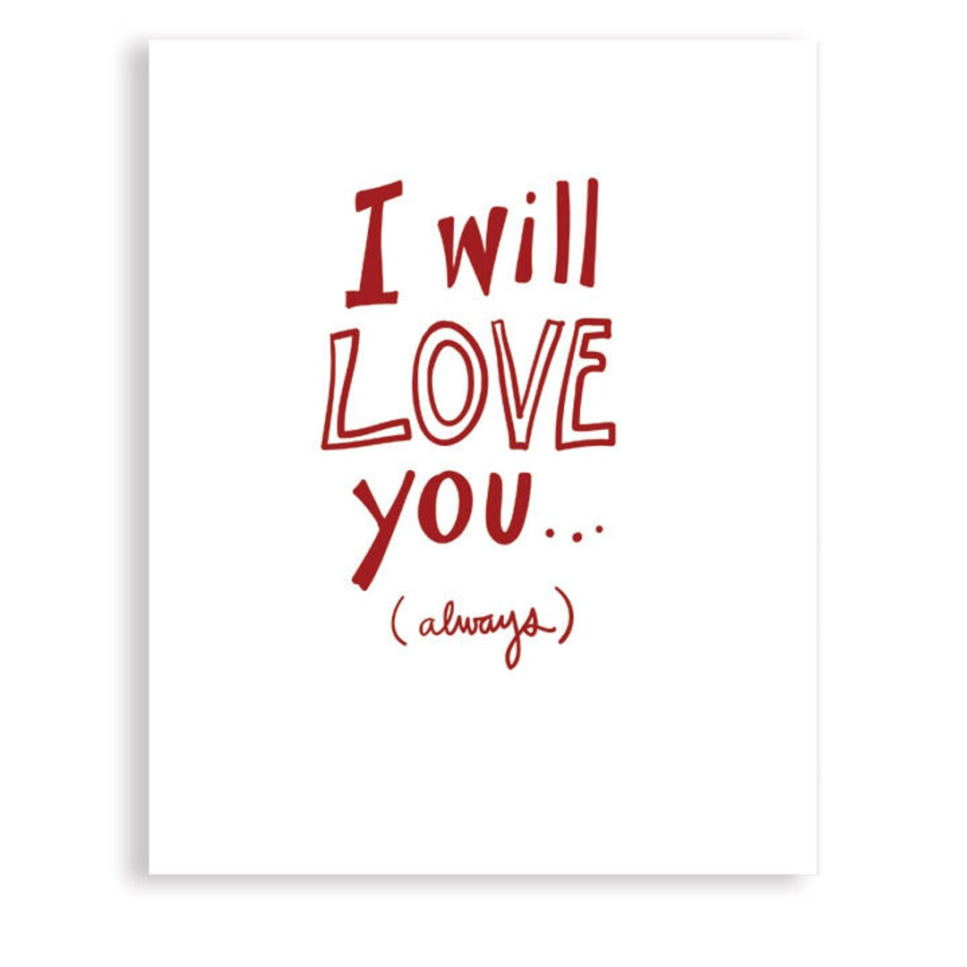 I Will Love You Always Art Print - Etsy | Etsy (US)