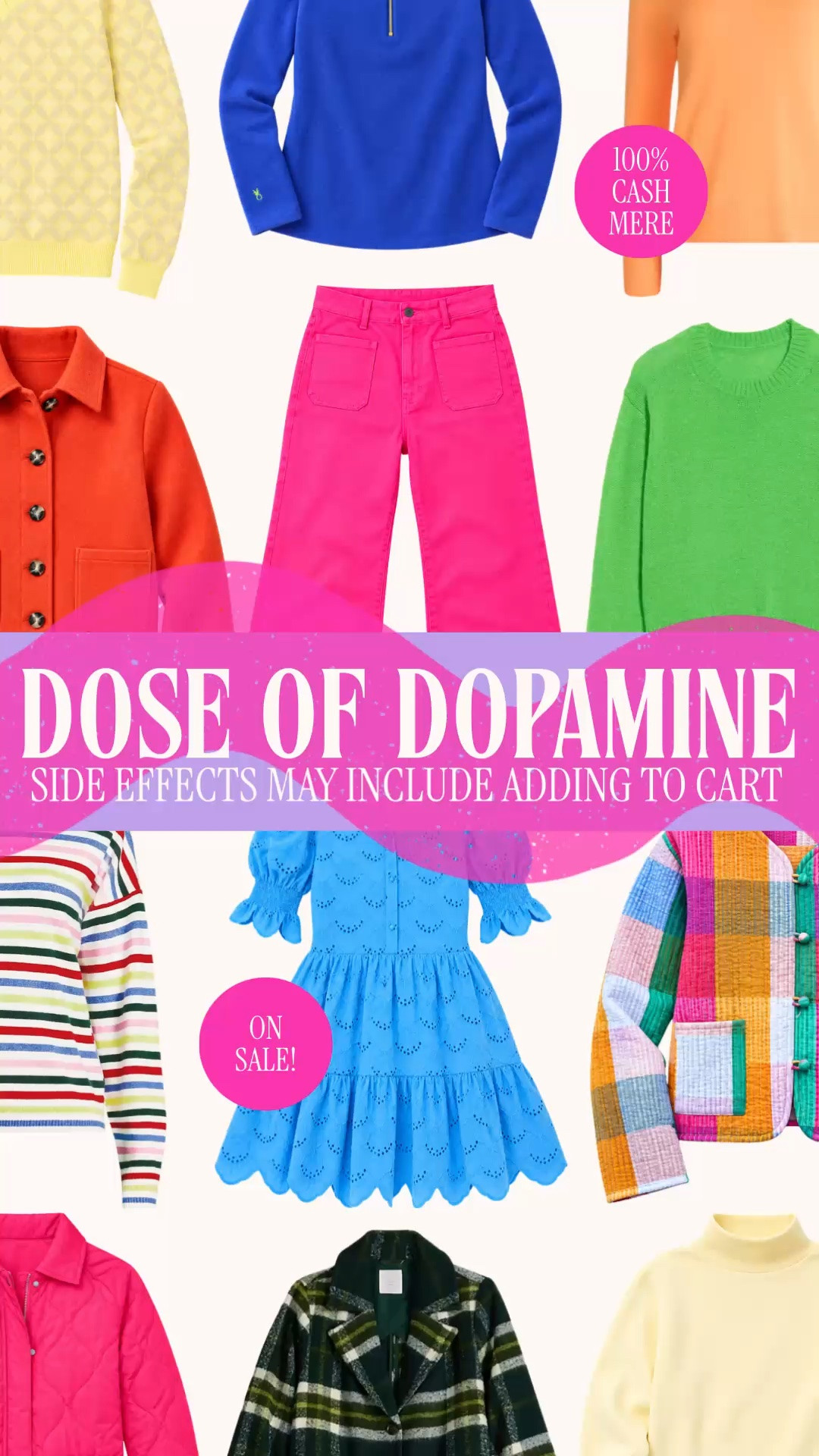 DOSE OF DOPAMINE 💗 COLORFUL FINDS FOR YOUR FALL WARDROBE

If your love of pink, green and blue continues well past Labor Day, this edit is for you. Hot pink pants, a bright orange jacket, cobalt knits and a rainbow plaid jacket? We have some very good reasons to keep dressing in color.

This edition of Dose of Dopamine brings together colorful fall sweaters, bold outerwear and feminine dresses for the woman whose taste stays cheerful when the temperature drops. There’s butter yellow, a little cashmere, playful stripes and the prettiest blue scalloped dress in the mix.

That rainbow plaid jacket over a solid sweater. The pink pants with a colorful striped knit. A bright jacket you’ll reach for every time the forecast calls for another layer. These are the pieces that make getting dressed fun.

If you love the color of Lilly Pulitzer, the playful details of Kate Spade and the bold combinations at Boden, there’s plenty here for your fall and winter wish list. Dopamine dressing, whimsy maxxing, or simply wearing the colors you’ve always loved. I’ve gathered this dose in one place for you to shop.

Dopamine dressing, whimsy maxxing, colorful fall style, colorful winter outfits, colorful fall outfits women, bright sweaters women, colorful knitwear, hot pink pants, orange jacket, rainbow plaid jacket, colorful striped sweater, blue scalloped dress, butter yellow sweater, colorful outerwear, feminine preppy style, maximalist fashion, bold color outfits, Lilly Pulitzer style, Kate Spade inspired outfits, Boden style

#LTKStyleTip #DopamineDressing #WhimsyMaxxing #ColorfulStyle #PreppyStyle #FallOutfits

#LTKSeasonal #LTKWorkwear #LTKootd