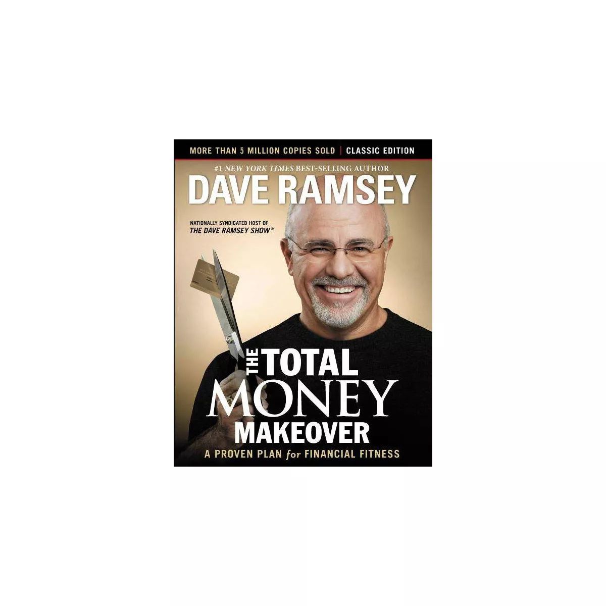 The Total Money Makeover (Hardcover) by Dave Ramsey | Target