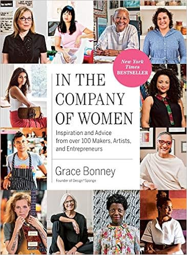 In the Company of Women: Inspiration and Advice from over 100 Makers, Artists, and Entrepreneurs
... | Amazon (US)