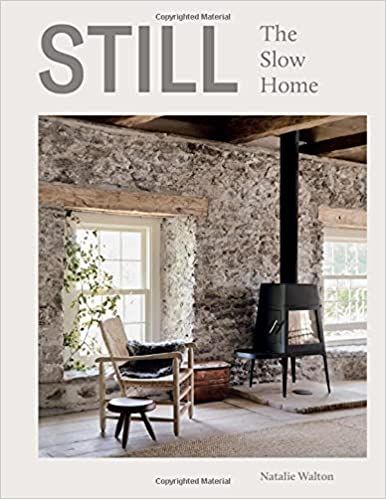 Still: The Slow Home: Walton, Natalie: 9781743795705: Amazon.com: Books | Amazon (US)