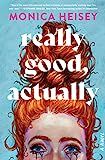 Really Good, Actually: A Novel     Hardcover – January 17, 2023 | Amazon (US)