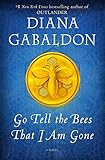 Go Tell the Bees That I Am Gone: A Novel (Outlander) | Amazon (US)