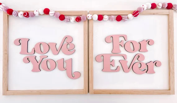 Love You Forever  Valentines Decor  Valentines Day Sign  | Etsy | Etsy (US)