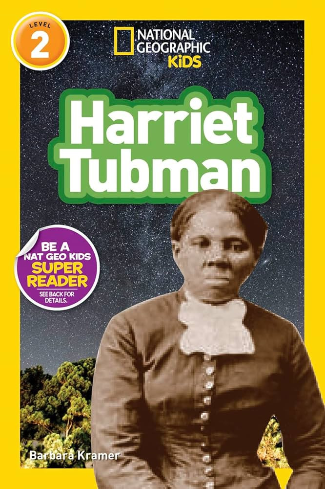 Harriet Tubman (National Geographic Kids Readers, Level 2) | Amazon (US)