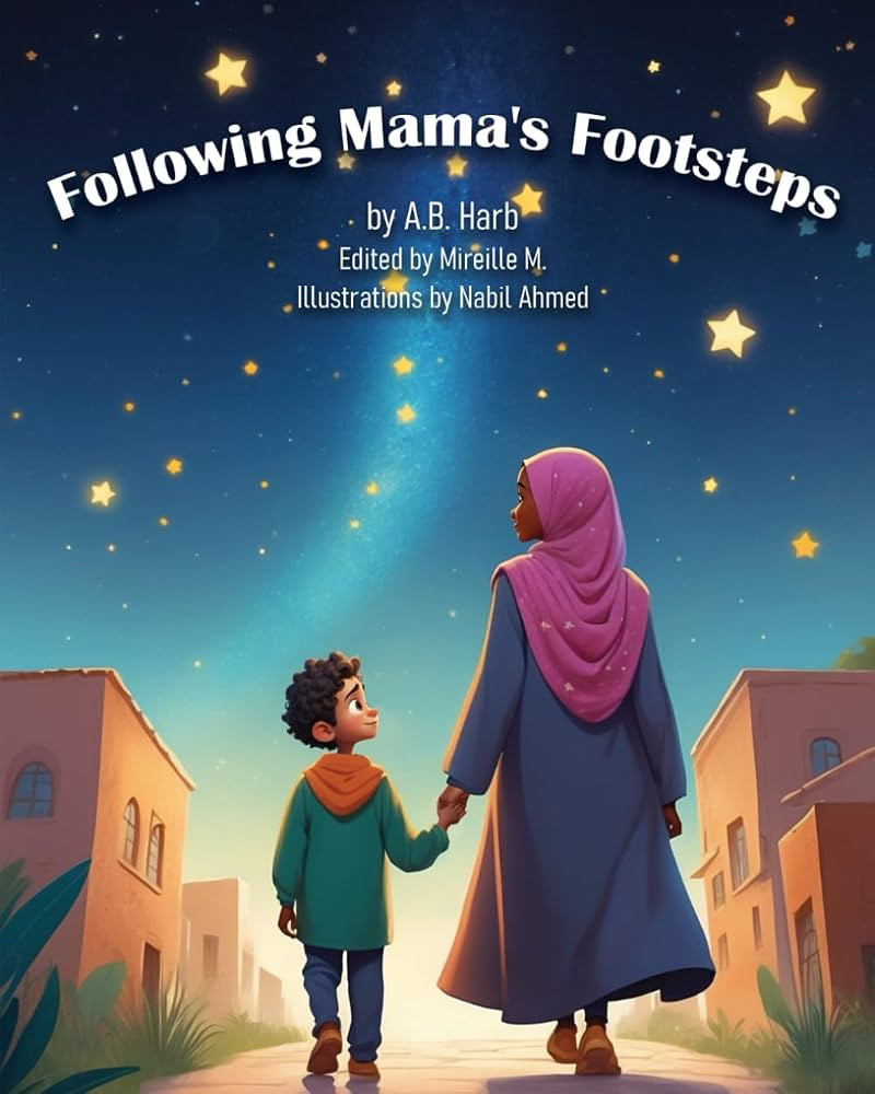 Following Mama’s Footsteps (Children’s Storytime Hadith Series) | Amazon (US)