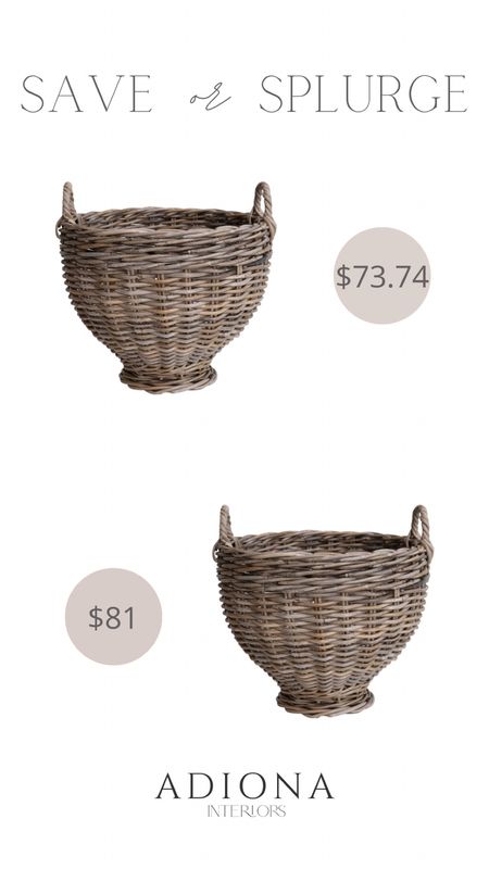 Woven basket save or splurge 

#LTKHome #LTKSaleAlert #LTKSeasonal