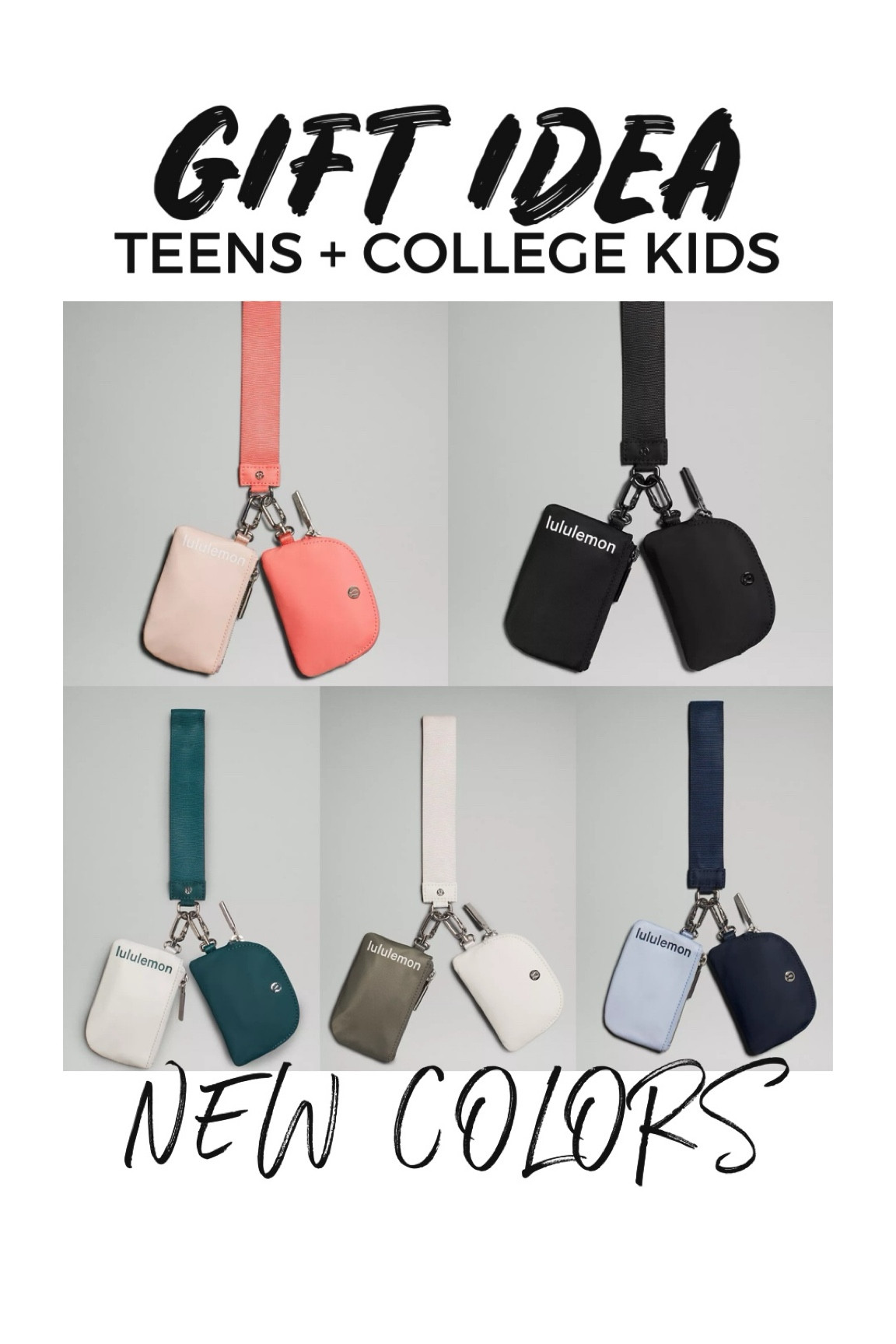 Gift idea 
Teens and college kids
Lululemon wristlet 

#LTKfindsunder50 #LTKHoliday #LTKGiftGuide