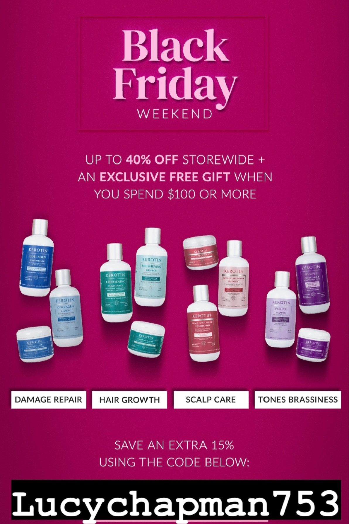 40% off kerotin hair products plus my discount -LUCYCHAPMAN753 that gives you a further 15% off . 
#haircare #beauty #sale #hairproducts #giftideas 

#LTKbeauty #LTKCyberweek #LTKsalealert