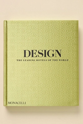 Design: The Leading Hotels of the World Hardcover Coffee Table Book | Anthropologie (US)