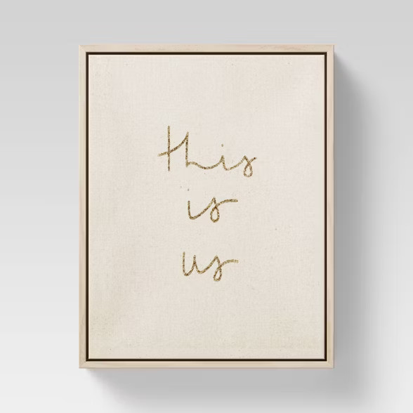 8" x 10" This is Us Framed Linen Canvas Gold Foil - Opalhouse™ | Target