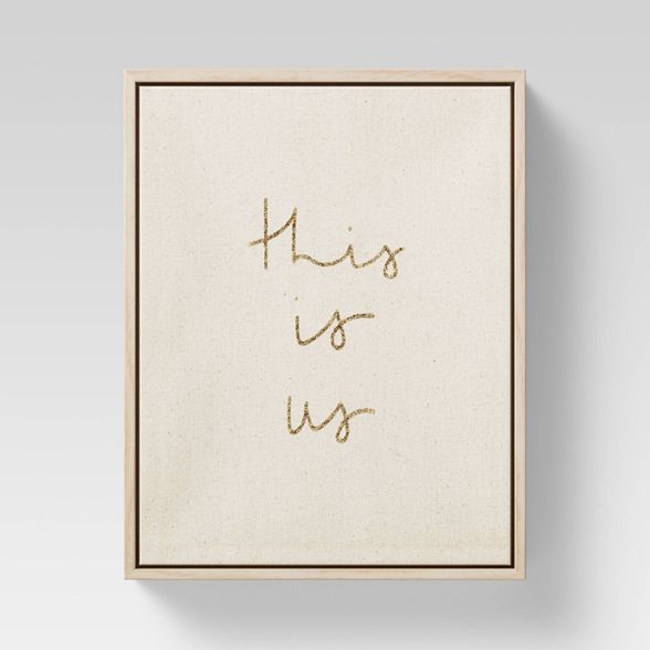 8" x 10" This is Us Framed Linen Canvas Gold Foil - Opalhouse™ | Target