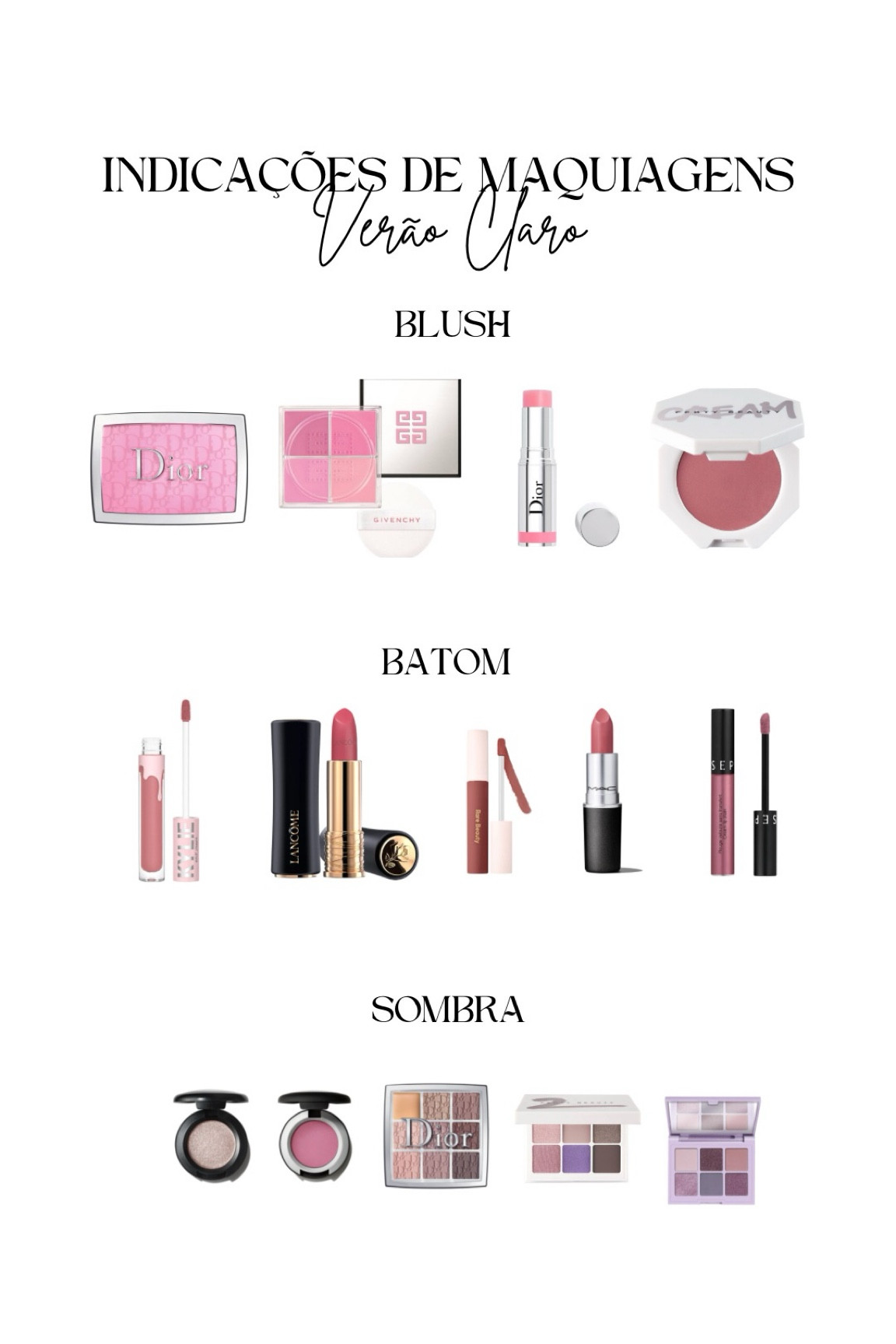 Verão Claro, uma cartela de cores claras, frias e suaves.  Tem como a  profundidade clara a sua principal característica ☀️ 
BLUSH
Fenty Beauty - Blush Cremoso. Cor: Cool Berry
Dior Backstage - Rosy Glow
Dior Blush Stick - 865 Pink
Givenchy Prisme Libre - N05

BATOM
Kylie Cosmetics - Cor:Posie K
Mac- Twig
Rare Beauty - Fearless
Lancôme - 290 Merci Simone
Sephora Collection - 06 Pink Souffle

SOMBRA
Essence - Mauve It
Fenty Snap Shawdows - Cool Neutrals
Dior Backstage - 002 Cool
Mac - Ripened
Mac - She Sparkles

#LTKxSephora #LTKbrasil #LTKbeauty