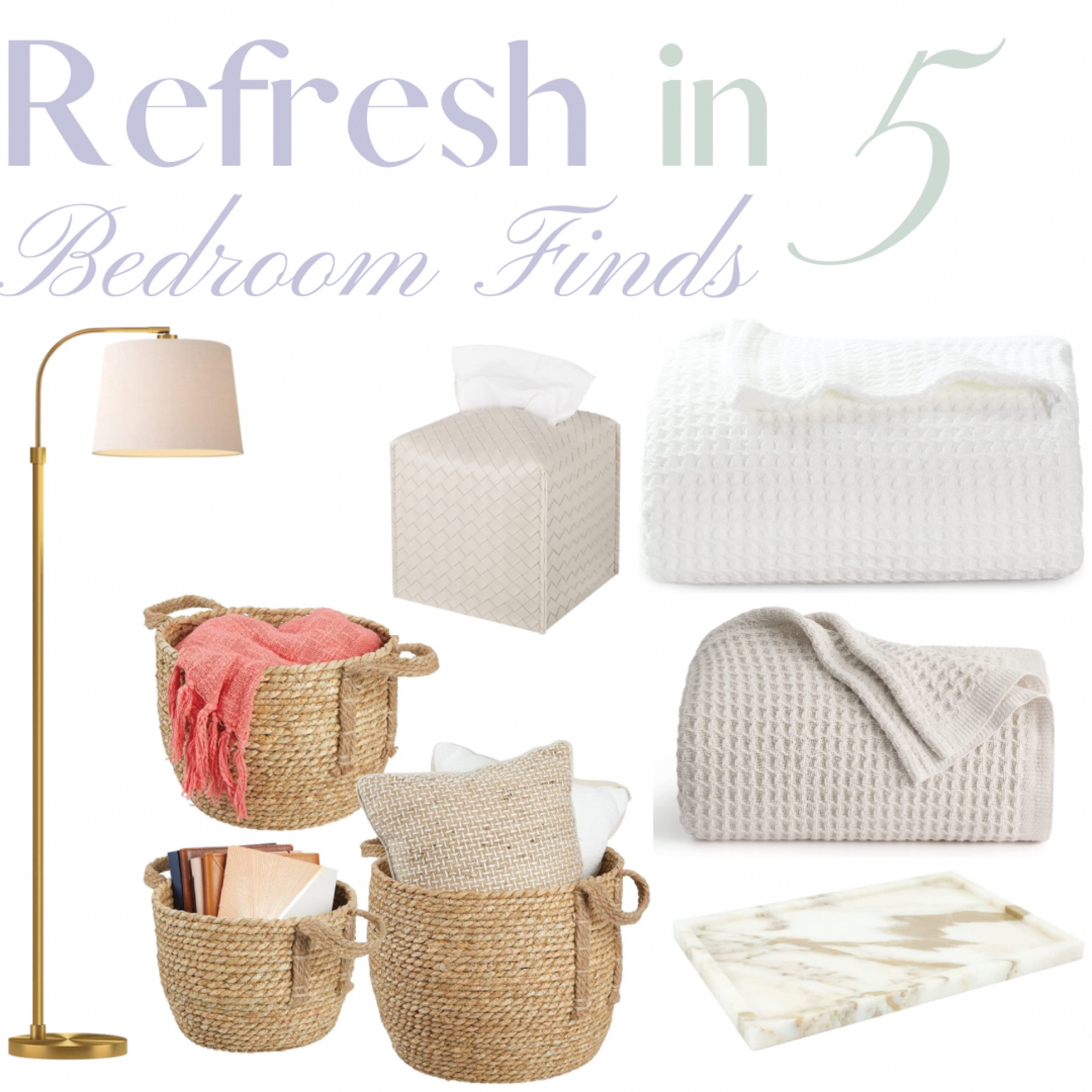 Refresh your bedroom with these 5 finds. Lamps blanket baskets, neutral, tissue, cover box, floor, lamp, bedroom, accessories.

#LTKunder100 #LTKhome #LTKunder50
