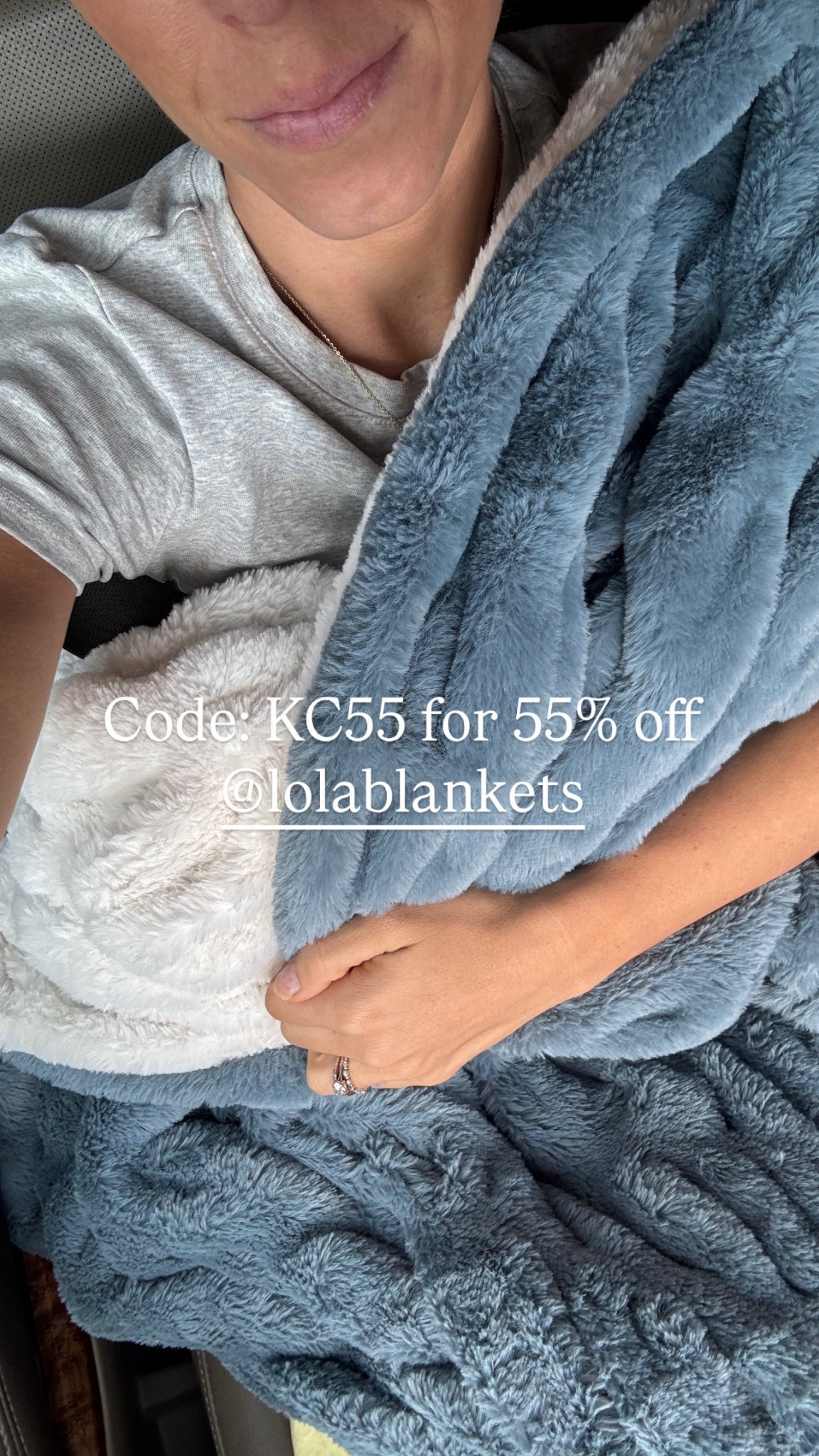 KC55 for 55% off Lola blankets!! 