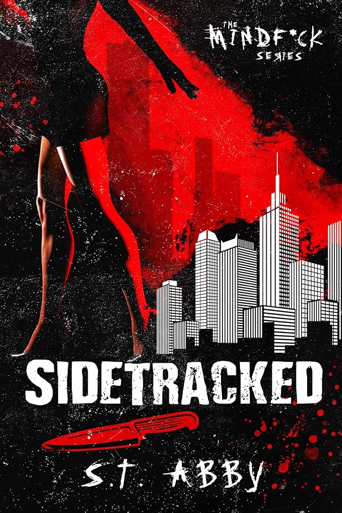 Sidetracked (Mindf*ck Series Book 2) - Kindle edition by Abby, S.T.. Literature & Fiction Kindle ... | Amazon (US)