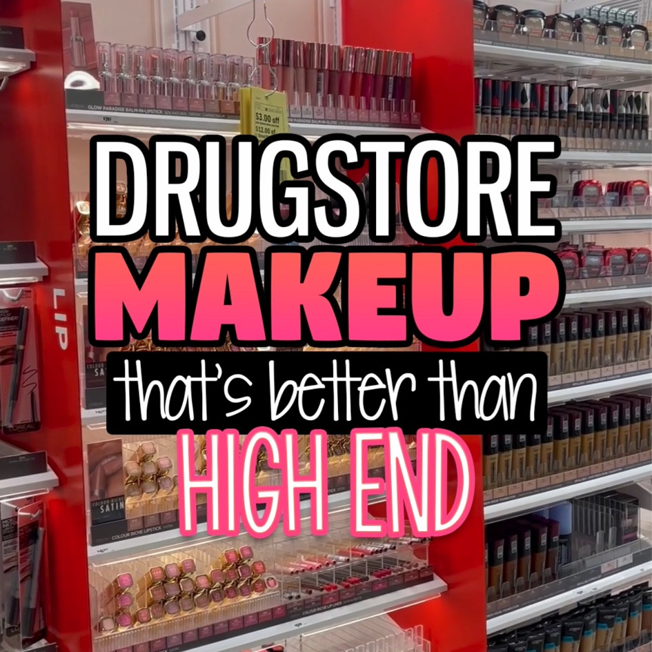 DRUGSTORE MAKEUP THAT’S BETTER THAN HIGH END

#LTKbeauty