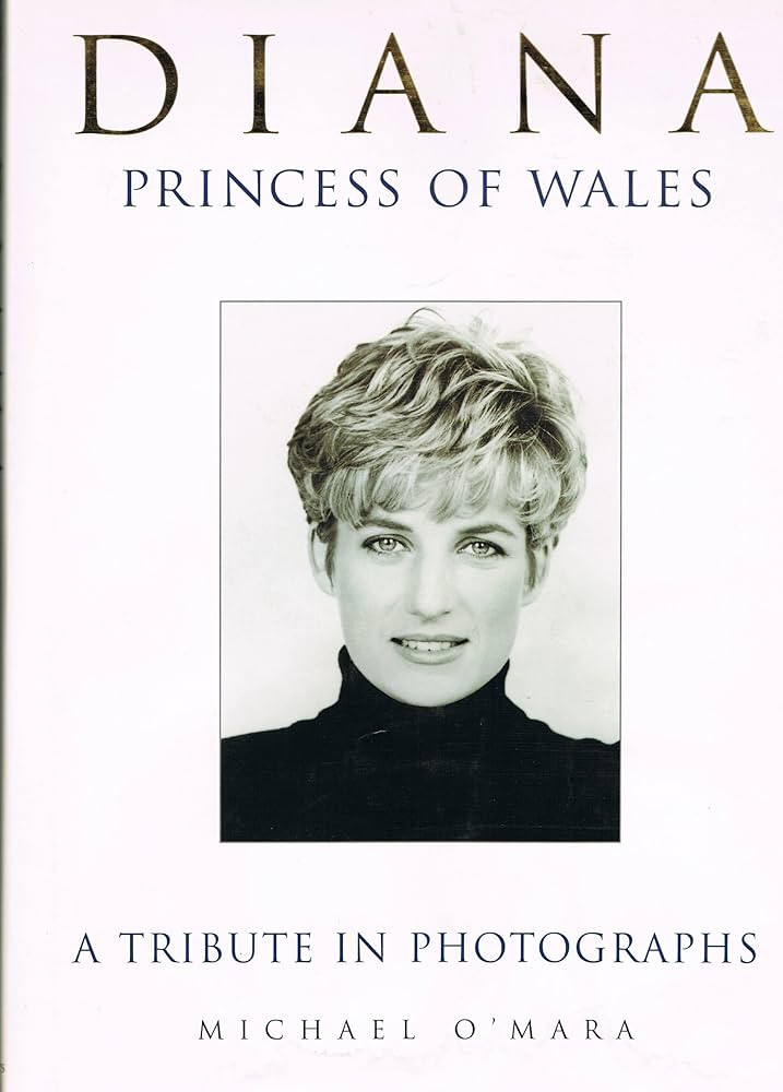 Diana: A Tribute in Photographs: O'Mara, Michael: 9780312184230: Amazon.com: Books | Amazon (US)