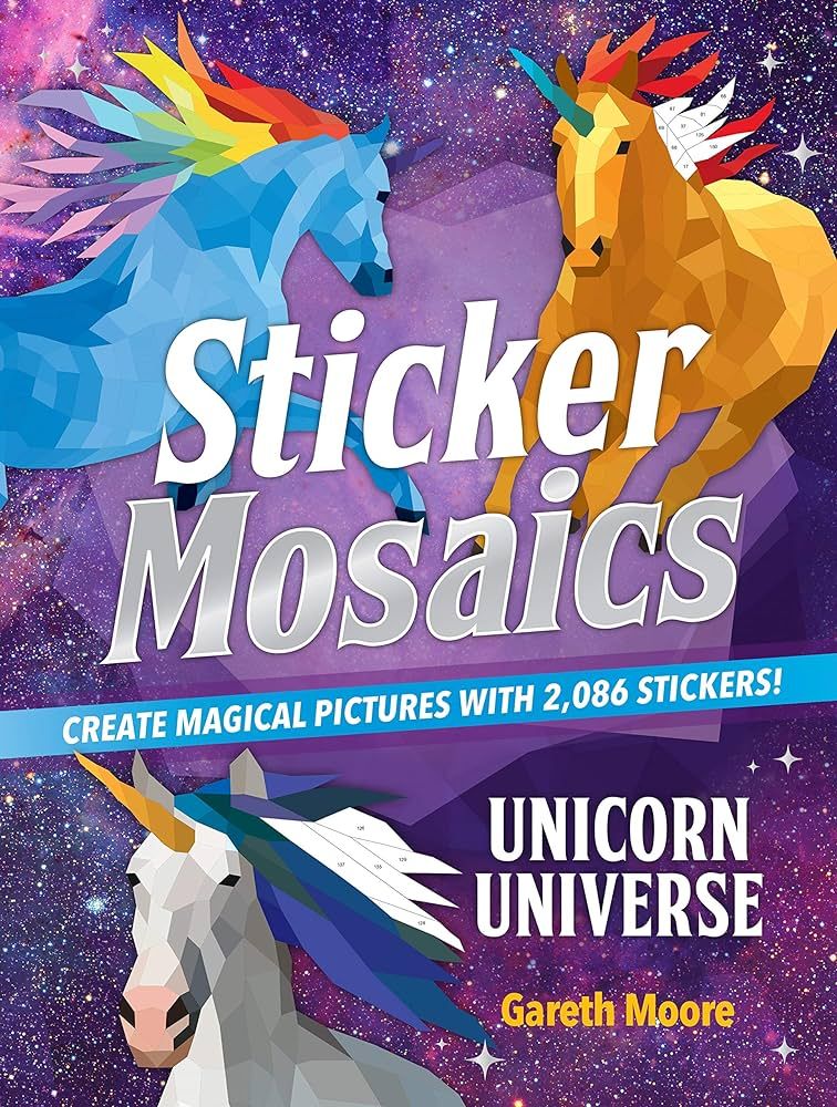 Sticker Mosaics: Unicorn Universe: Create Magical Pictures with 2,086 Stickers! | Amazon (US)