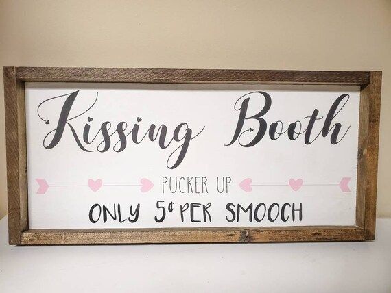Kissing Booth Farmhouse Wood Sign / Valentine's Day Sign / | Etsy | Etsy (US)