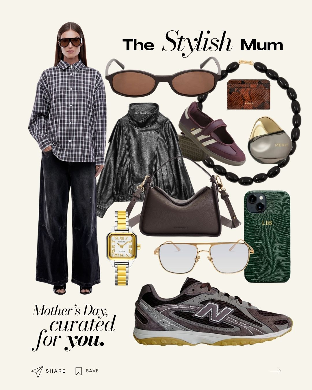 Mothers day Gift Guide 

The Stylish Mum

It's time to treat mum with something special. Here's a stylist curated list of gifts she'll actually love

Ena Pelly Check Shirt
Shevoke Gini Brown Sunglasses
Zara Faux Leather Jacket
Heaven Mayhem Clemetine black Necklace
Cendre Hugo Watch
Elisa Johnson Jane Sunglasses 
New Balance 204L 
Adidas Samba Jane
Merit
Inserif Dark Green Pebble Texture Personalized Snap Case
Merit Retrospect L'extrait De Parfum
Oroton Mica Credit Card Sleeve 

 #LTKaustralia #LTKgiftguide #LTKautumn