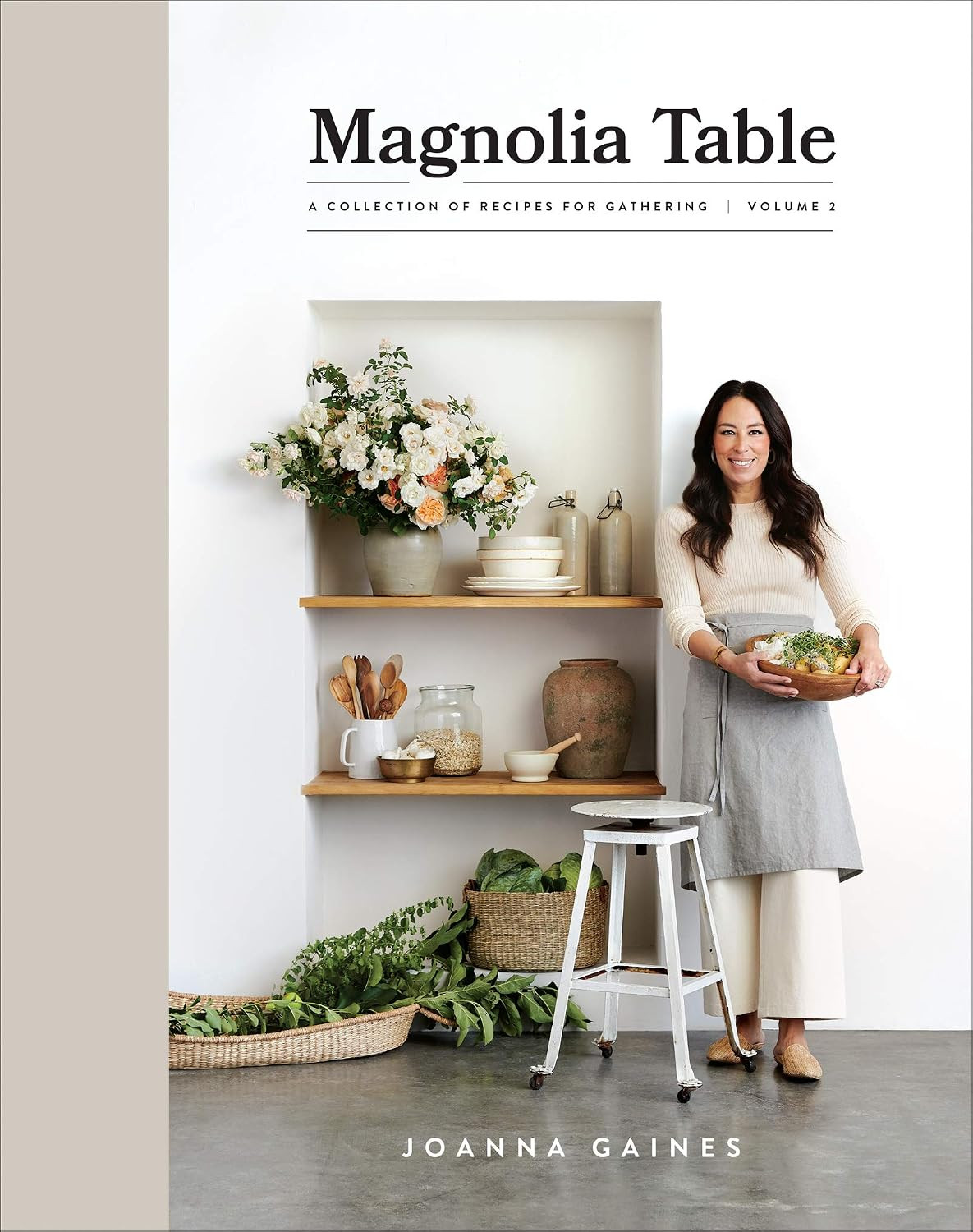 Magnolia Table, Volume 2: A Collection of Recipes for Gathering: Gaines, Joanna: 9780062820181: A... | Amazon (US)