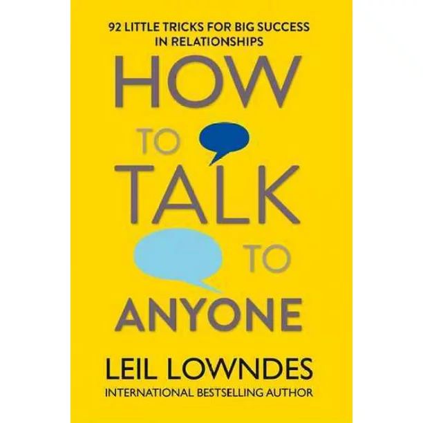 How to Talk to Anyone : 92 Tricks for Big Success in Relationships (Paperback) | Walmart (US)