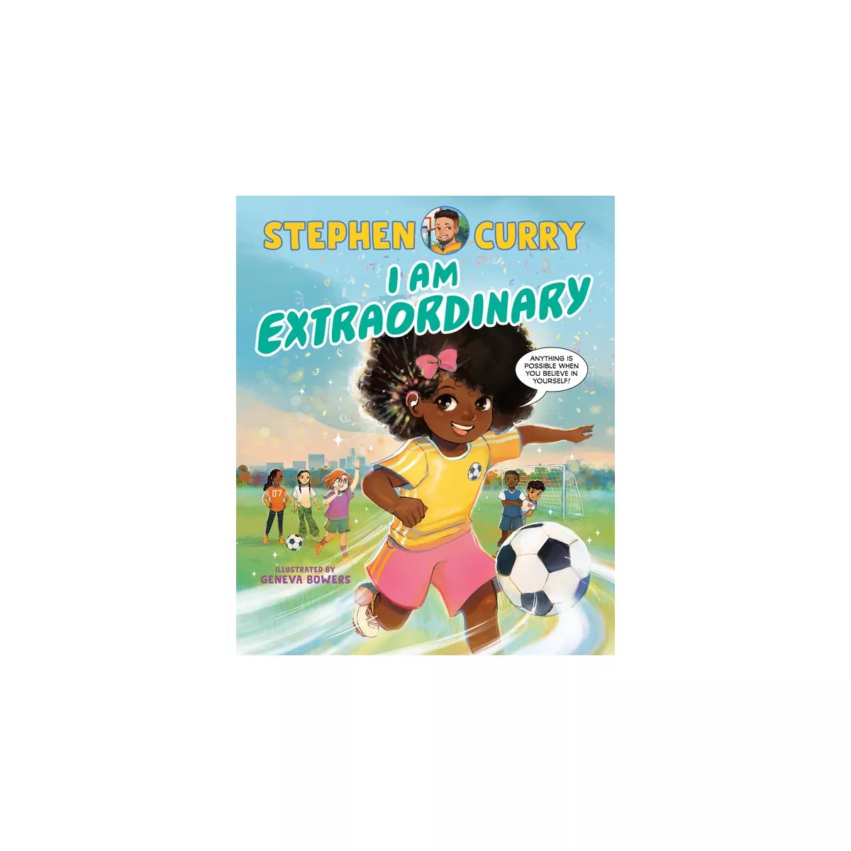 I Am Extraordinary - by  Stephen Curry (Hardcover) | Target