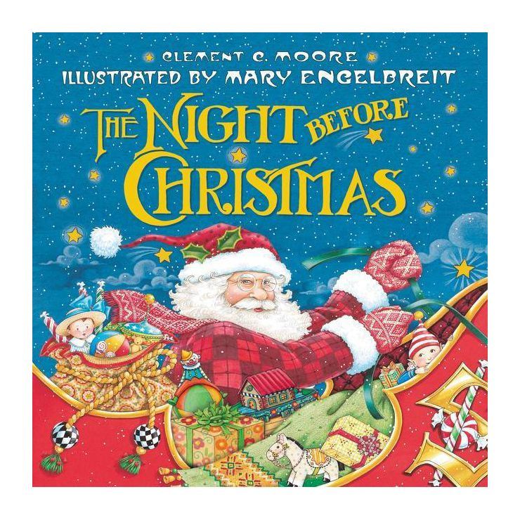 The Night Before Christmas (Reprint) (Hardcover) by Clement Clarke Moore | Target