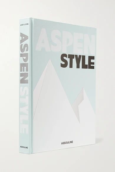 Aspen Style by Aerin Lauder hardcover book | NET-A-PORTER (US)