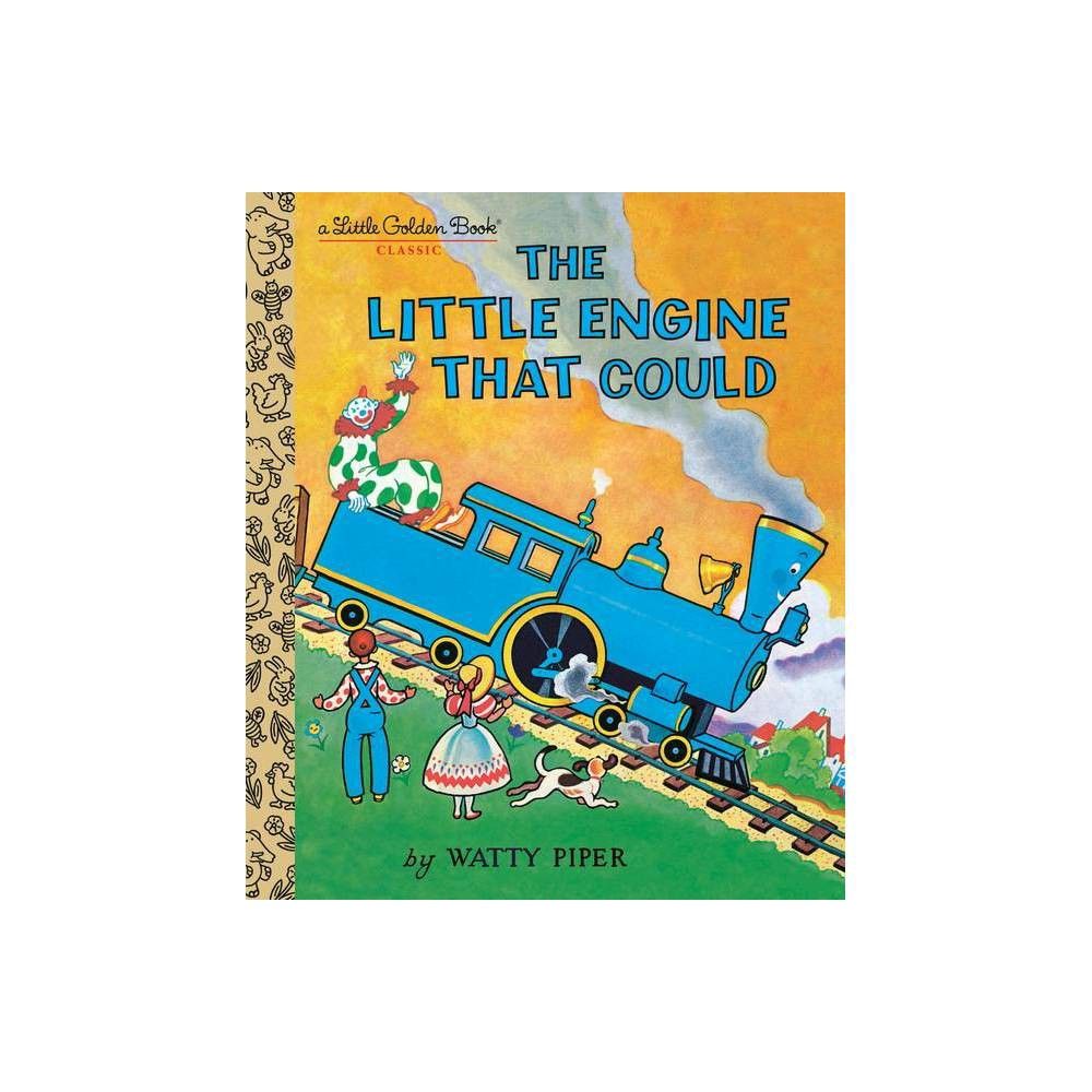 The Little Engine That Could - (Little Golden Book) by Watty Piper (Hardcover) | Target
