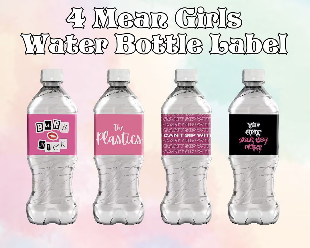 Mean Girls Inspired Water Bottle Labels Party Printable Mean Girls Bottle Mean Girls Party Decora... | Etsy (US)