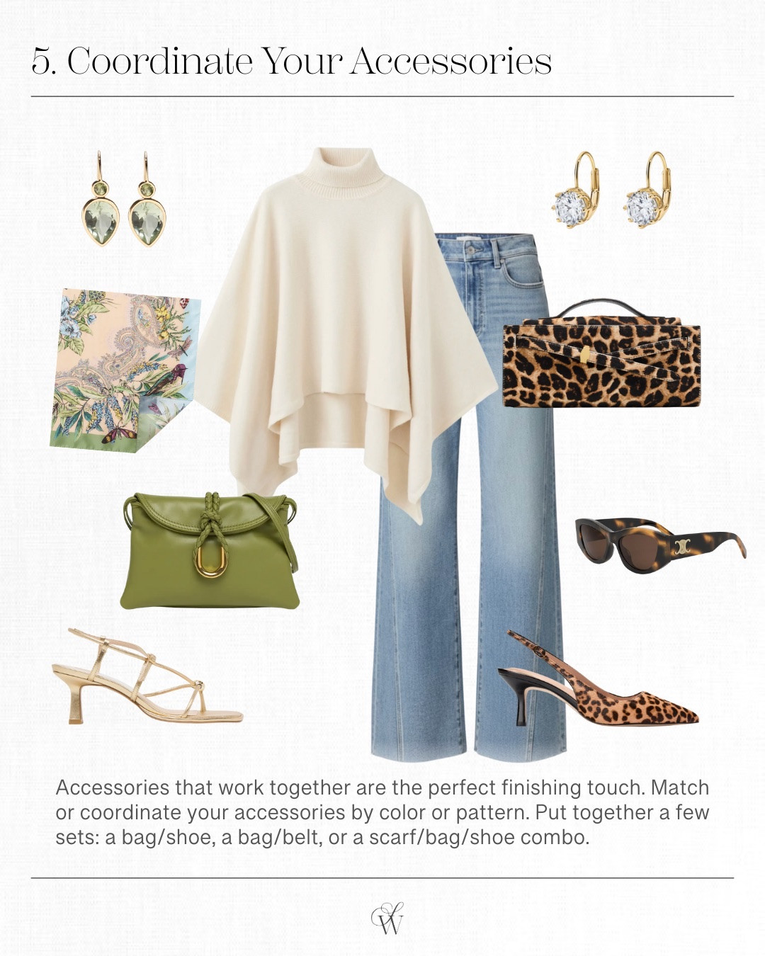 Coordinate your accessories! This always adds the perfect finishing touch to an outfit and elevates your look! I like to coordinate my accessories by color or pattern🤍