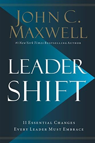 Leadershift: The 11 Essential Changes Every Leader Must Embrace | Amazon (US)
