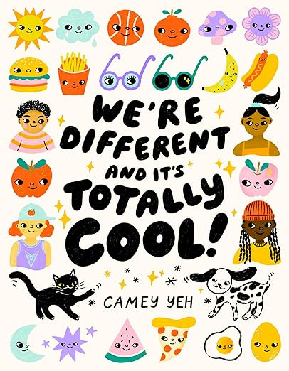 We're Different and It's Totally Cool!      Hardcover – Picture Book, July 22, 2025 | Amazon (US)