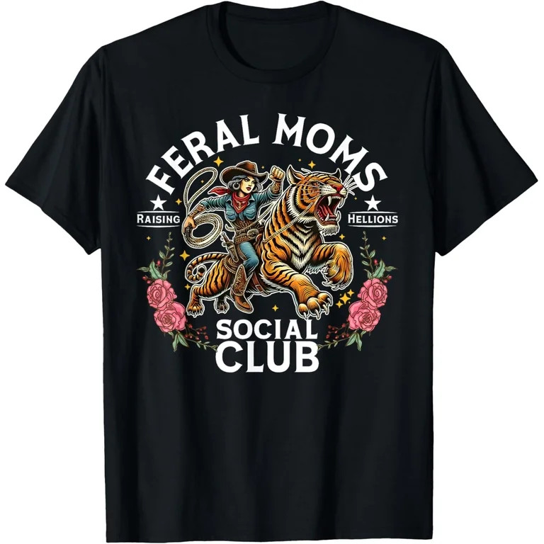 Sam Soft Feral Moms Social Club Tiger Happy Mother's Day Mom Mommy T-Shirt | Walmart (US)