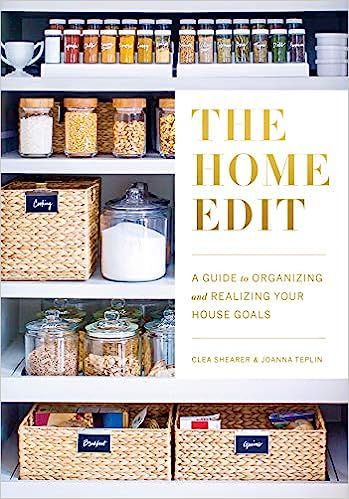 The Home Edit: A Guide to Organizing and Realizing Your House Goals (Includes Refrigerator  Labels) | Amazon (US)