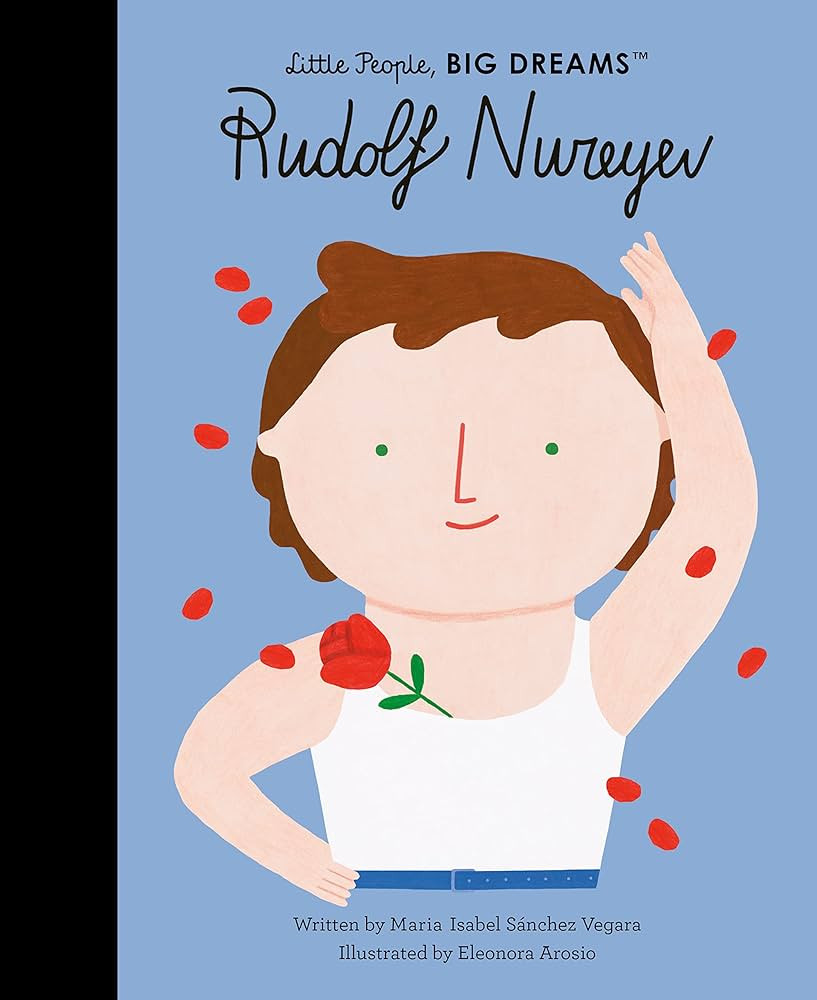 Rudolf Nureyev (Volume 30) (Little People, BIG DREAMS, 30) | Amazon (US)