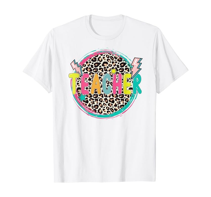 Funny Leopard Teacher | Happy First Day of School Teacher T-Shirt | Amazon (US)