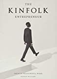 The Kinfolk Entrepreneur: Ideas for Meaningful Work | Amazon (US)