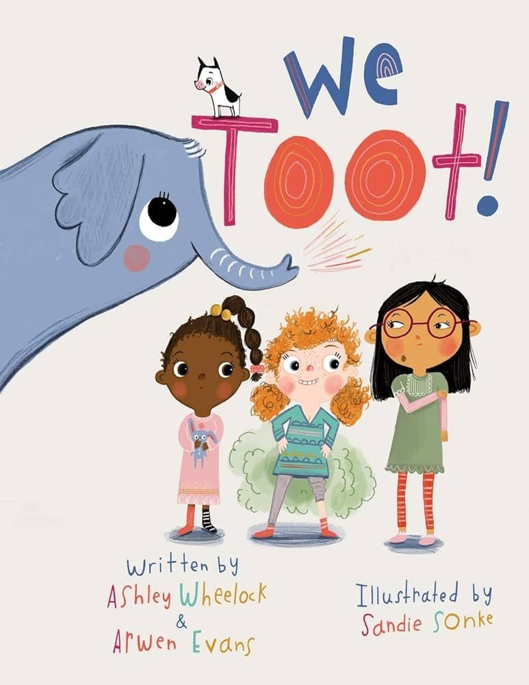 We Toot: A Feminist Fable About Farting, For Everyone | Amazon (US)